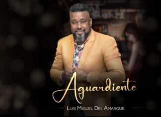 Luis Miguel Del Amargue – Aguardiente