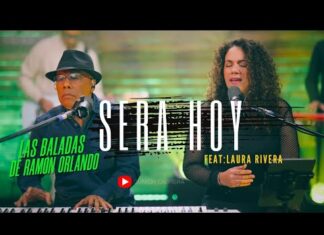 Ramon Orlando -“SERA HOY” – Feat Laura Rivera