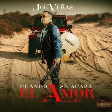 Joe Veras Cuando Se Acaba El Amor 2024