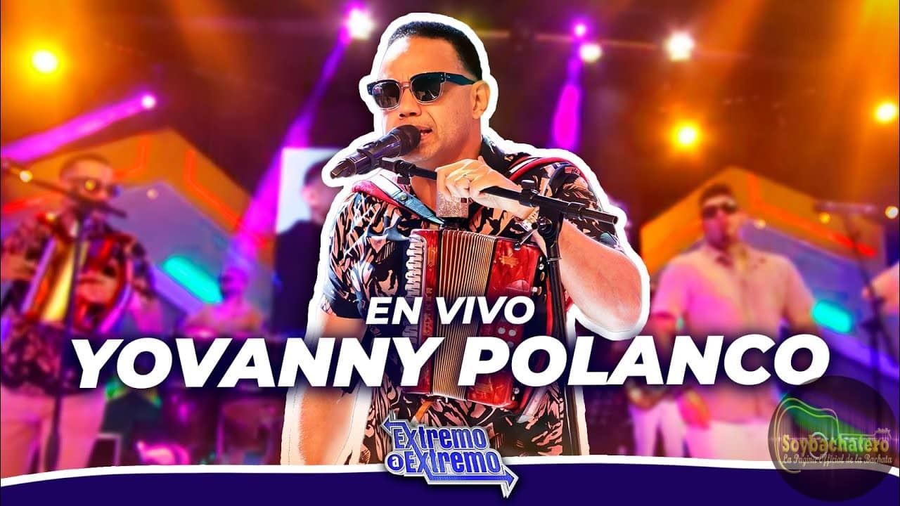 Yovanny Polanco, Presentación en Vivo