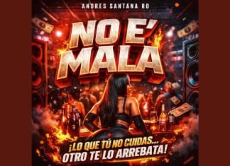 Andres Santana RD No e’ Mala andres santana rd no e’ mala